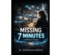 The Missing 7 Minutes-Simulation