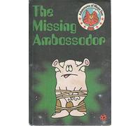 The Missing Ambassador (Adventures of Major Tom)