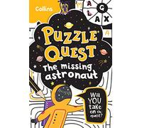 The Missing Astronaut – Mystery Puzzles for Kids (Puzzle Quest) – Collins