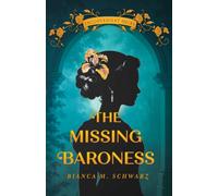 The Missing Baroness