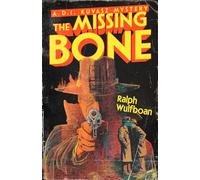 The Missing Bone: A D.I. Kuvasz Mystery (The D.I. Kuvasz Mysteries)