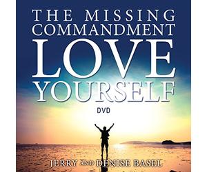 The Missing Commandment: Love Yourself (companion Study Guide sold separately)