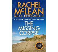 The Missing Corpse: A Jurassic Coast Mystery Novella: 1.5 (Jurassic Coast Mysteries, 1.5)