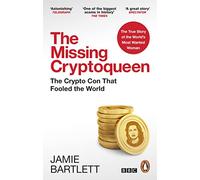 The Missing Cryptoqueen: The Crypto Con That Fooled the World