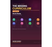 The Missing Curriculum: World Ready