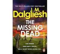 The Missing Dead: The gripping new detective murder mystery from the bestselling author of the Hidden Norfolk series (The Misty Isle, 7)