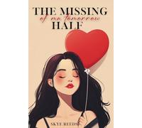 The Missing Half of My Tomorrow