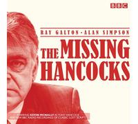 The Missing Hancocks: Five new recordings of classic 'lost' scripts