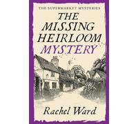 The Missing Heirloom Mystery: An utterly addictive cozy murder mystery: 5 (The Supermarket Mysteries)