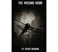 The Missing Hour (The Blood Bond Series)