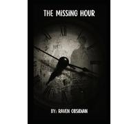 The Missing Hour (The Blood Bond Series)