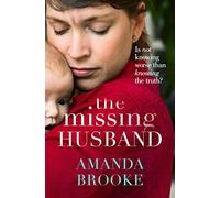 THE MISSING HUSBAND: a gripping tale full of twists and emotion