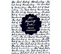 The Missing Ink: The Lost Art of Handwriting
