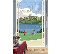 The Missing Links Of Tannadee (The Tannadee Series)