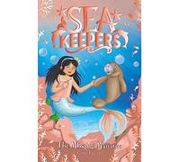 Sea Keepers: The Missing Manatee : Book 9
