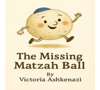The Missing Matzah Ball (Mendel the Matzah Ball)
