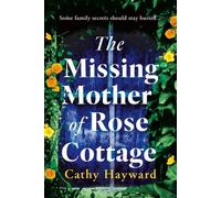 The Missing Mother of Rose Cottage