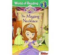 The Missing Necklace (World of Reading, Level 1: Sofia the First)
