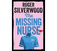 The Missing Nurse: 1 (Yorkshire Murder Mysteries)