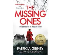 The Missing Ones: An absolutely gripping thriller with a jaw-dropping twist