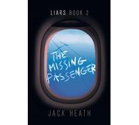 The Missing Passenger: 2 (Liars)