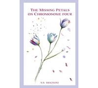 The Missing Petals on Chromosome Four