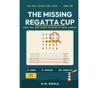The Missing Regata Cup: Eight Cozy Word Search Mysteries to Solve Yourself (Word Search Whodunits Jr.)