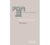 The Missing Scotland: Why over a million Scots choose not to vote and what it means for our democracy (Open Scotland Series): 3