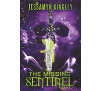The Missing Sentinel (D'Vaire)