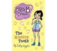The Missing Tooth (Billie B. Brown)