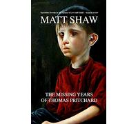 The Missing Years of Thomas Pritchard – Lulu