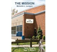 The Mission: Four wounded souls trust God for healing and come together in teamwork and service. (Tabor Heights)