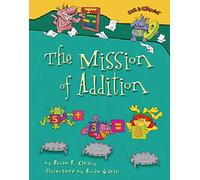 The Mission of Addition (Math Is Categorical (R))