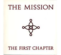 The Mission - The First Chapter [Vinyl LP]