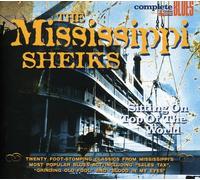 The Mississippi Sheiks - Sitting On Top Of The World