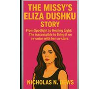 The Missy's Eliza Dushku Story: From Spotlight to Healing Light: The inaccessible to Bring it on re-union with her co-stars