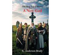 The Mist Veiled Shores, Book Three: A New God