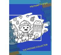 The Mistake Collector: A Coloring Book with Hidden Mistakes to find!