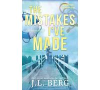The Mistakes I've Made: A Small Town Forced Proximity Romance: 4 (By The Bay)