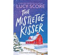 The Mistletoe Kisser