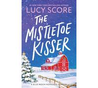 The Mistletoe Kisser (Blue Moon)