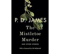 The Mistletoe Murder and Other Stories