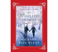 The Mistletoe Promise (Mistletoe Collection)