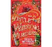 The Mistletoe Wedding Murders
