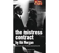The Mistress Contract: 1 (Oberon Modern Plays)
