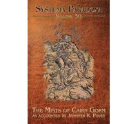 The Mists of Cairn Gorm: A Tale of the Am Fear Liath Mor: 30 (Systema Paradoxa)