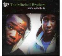The Mitchell Brothers - Alone With The Tv (Dvd) [2006]
