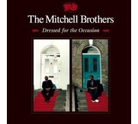 The Mitchell Brothers - Dressed for the Occasion