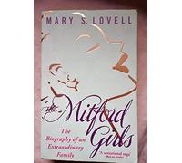 The Mitford Girls: The Biography of an Extraordinary Family