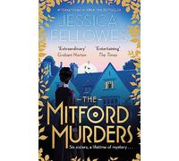 The Mitford Murders : Nancy Mitford and the murder of Florence Nightingale Shore